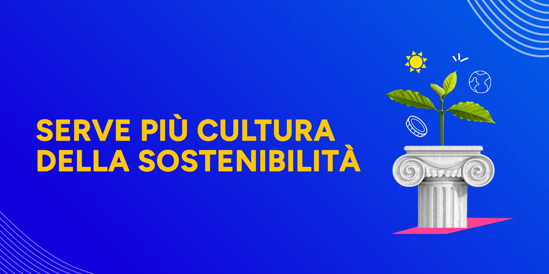 Copertina Serve più cultura della sostenibilità